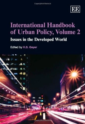 International Handbook of Urban Policy, Volume 2: Issues in the Developed World