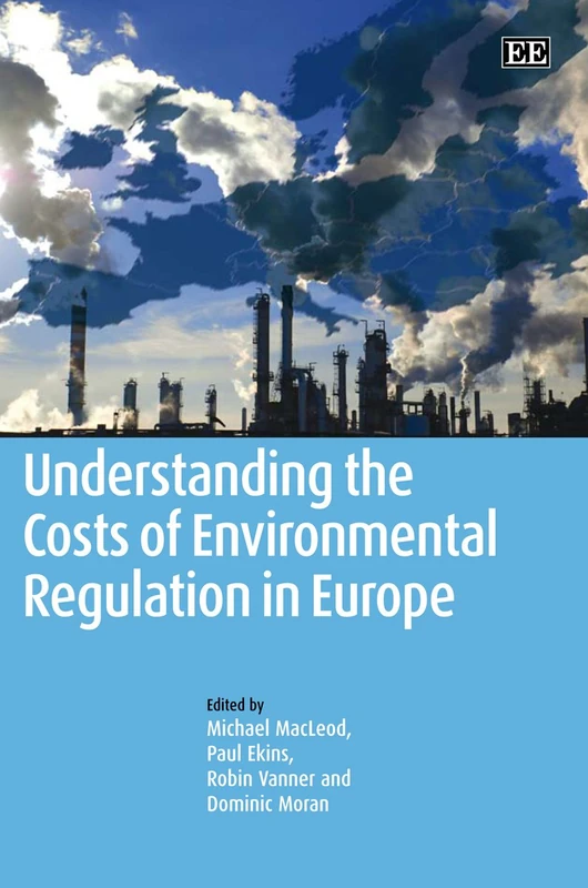 Understanding the Costs of Environmental Regulation in Europe