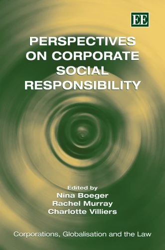 Perspectives on Corporate Social Responsibility (Corporations, Globalisation and the Law series)