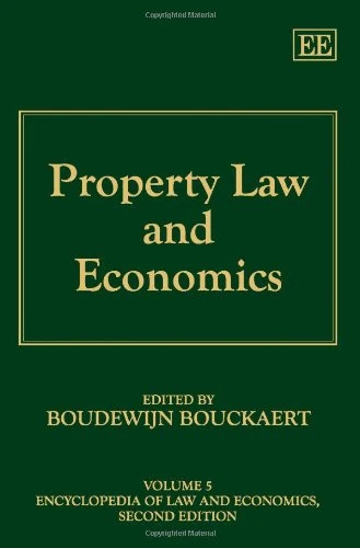 Property Law and Economics (Encyclopedia of Law and Economics, Second Edition)