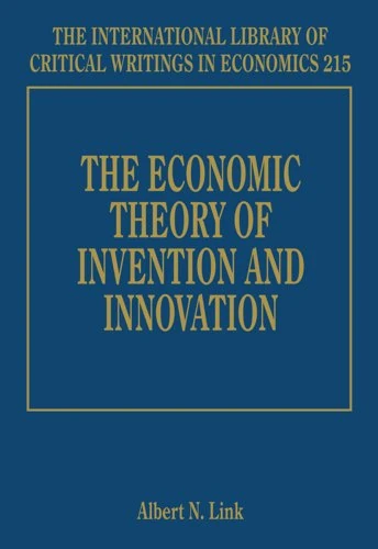 Edward Elgar - The Economic Theory of Invention and Innovation