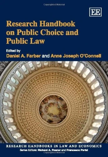 Research Handbook on Public Choice and Public Law (Research Handbooks in Law and Economics series)