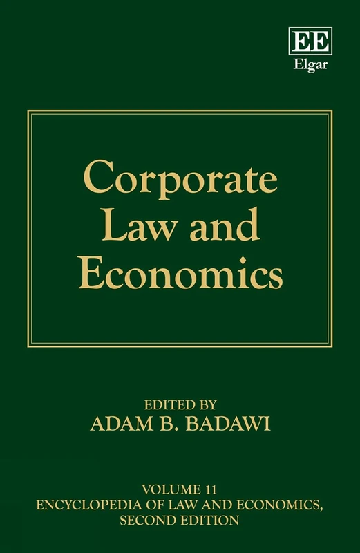 Corporate Law and Economics (Encyclopedia of Law and Economics, Second Edition)