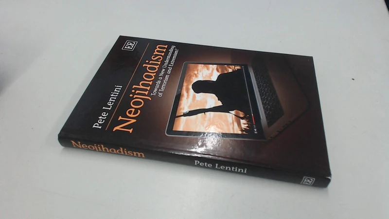 Neojihadism: Towards a New Understanding of Terrorism and Extremism?