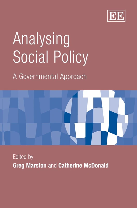 Analysing Social Policy: A Governmental Approach