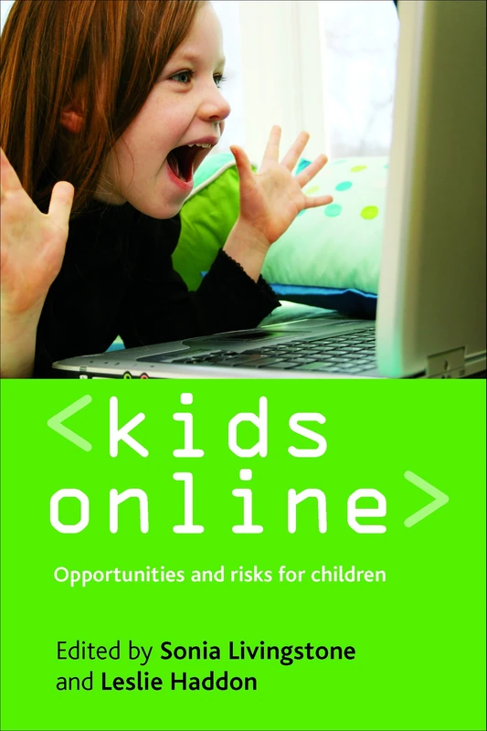 Kids Online: Opportunities and risks for children