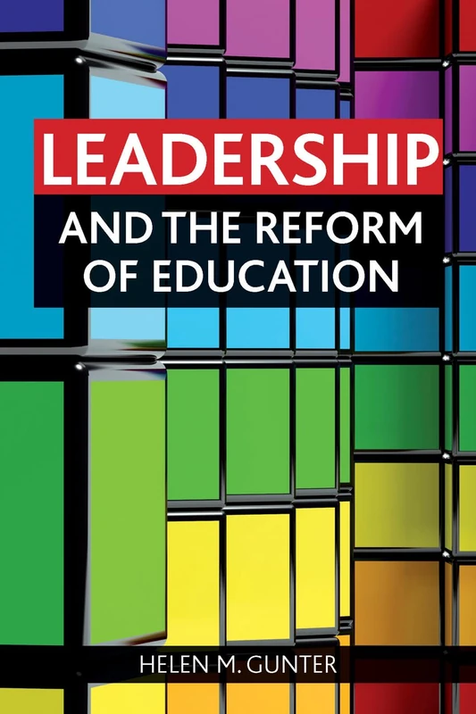Leadership and the reform of education