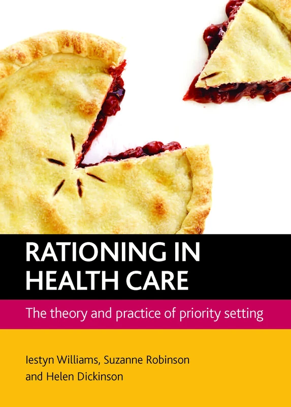 Rationing in health care: The theory and practice of priority setting - Image 1