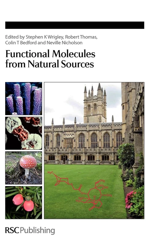 Functional Molecules from Natural Sources: Rsc: Volume 320 (Special Publications)