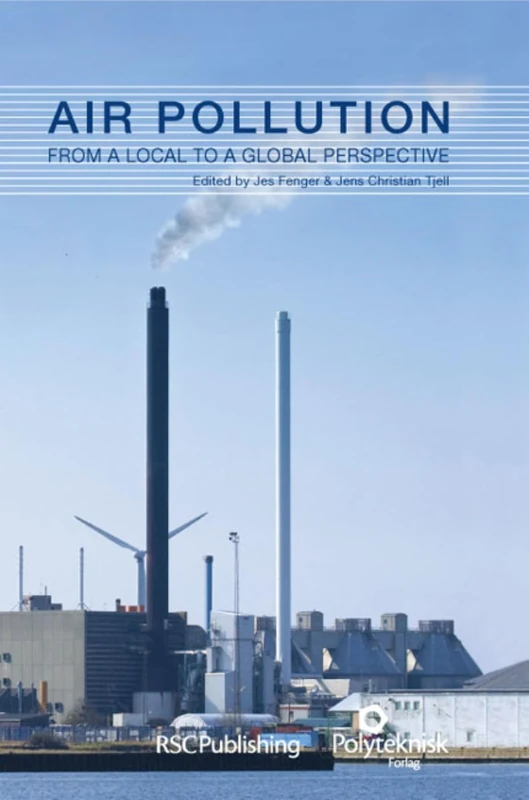 Air Pollution: From a Local to a Global Perspective