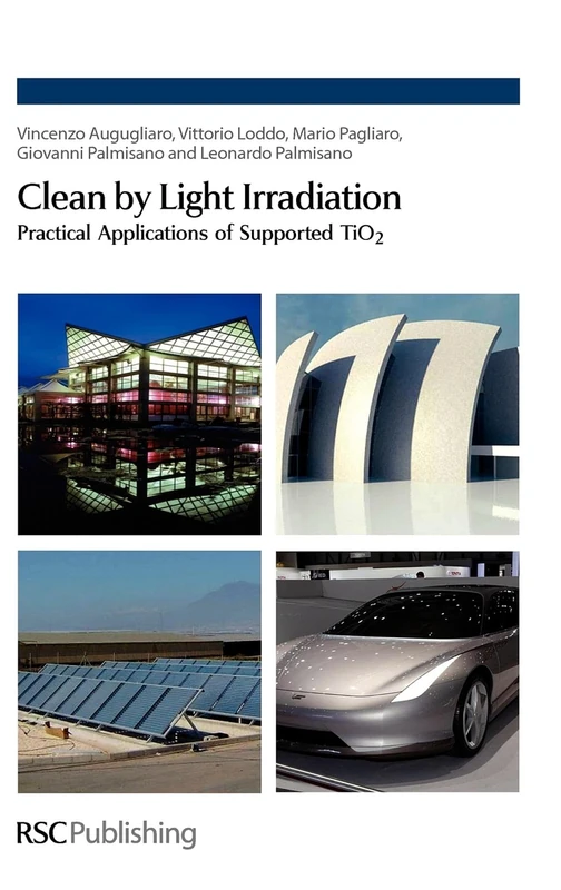 Clean by Light Irradiation: Practical Applications of Supported TiO2
