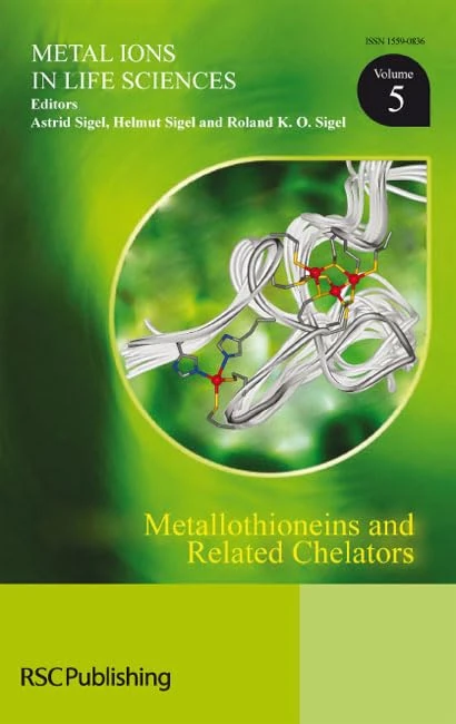 Royal Society of Chemistry - Metallothioneins and Related Chelators