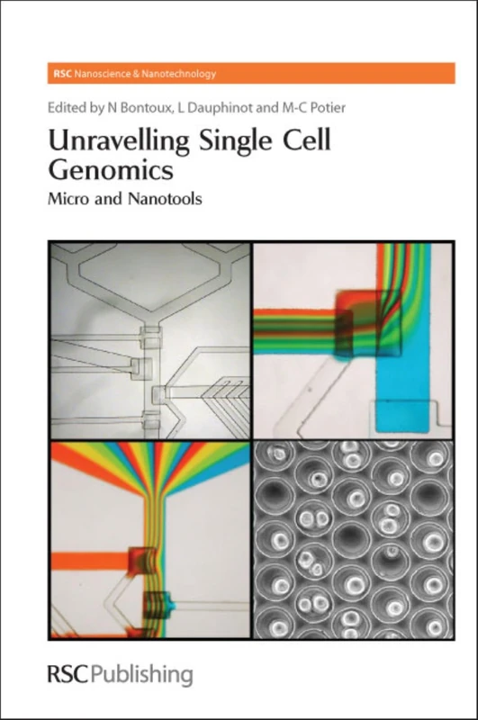 Unravelling Single Cell Genomics: Micro and Nanotools: Volume 15 (Nanoscience & Nanotechnology Series)