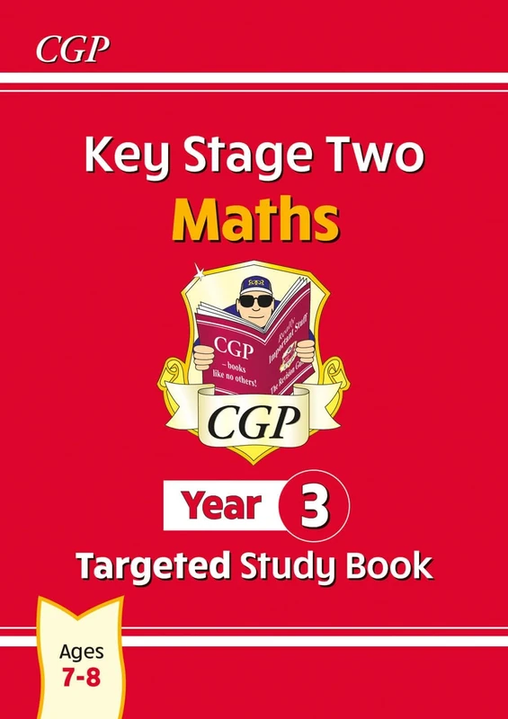 KS2 Maths Year 3 Targeted Study Book (CGP Year 3 Maths)