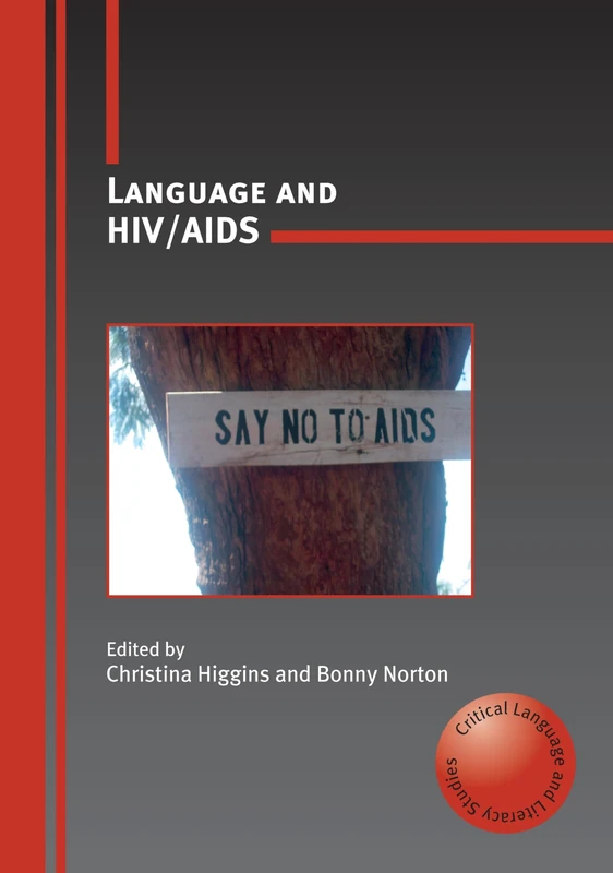 Language and HIV/Aids (Critical Language and Literacy Studies): 5
