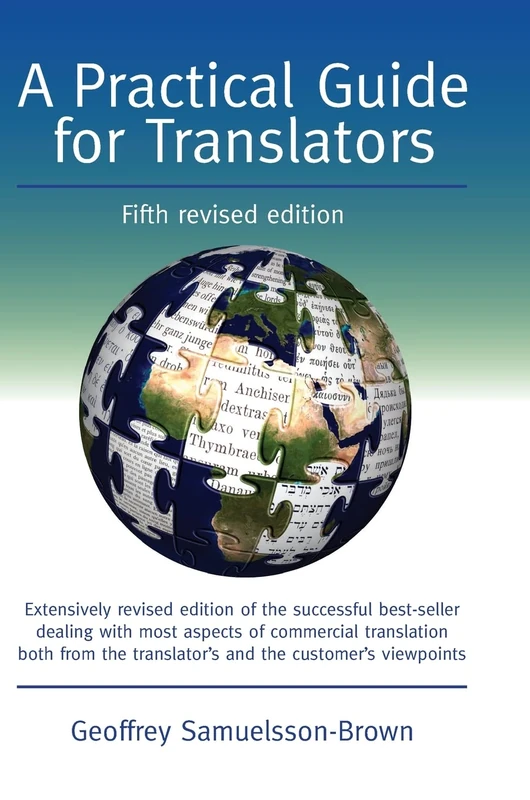 A Practical Guide for Translators (Topics in Translation): 38