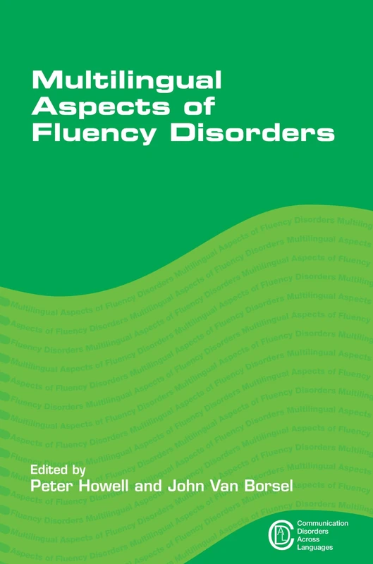 Multilingual Aspects of Fluency Disorders (Communication Disorders Across Languages)