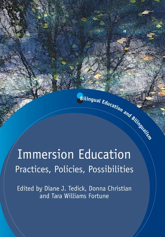 Immersion Education: Practices, Policies, Possibilities (Bilingual Education and Bilingualism): 83