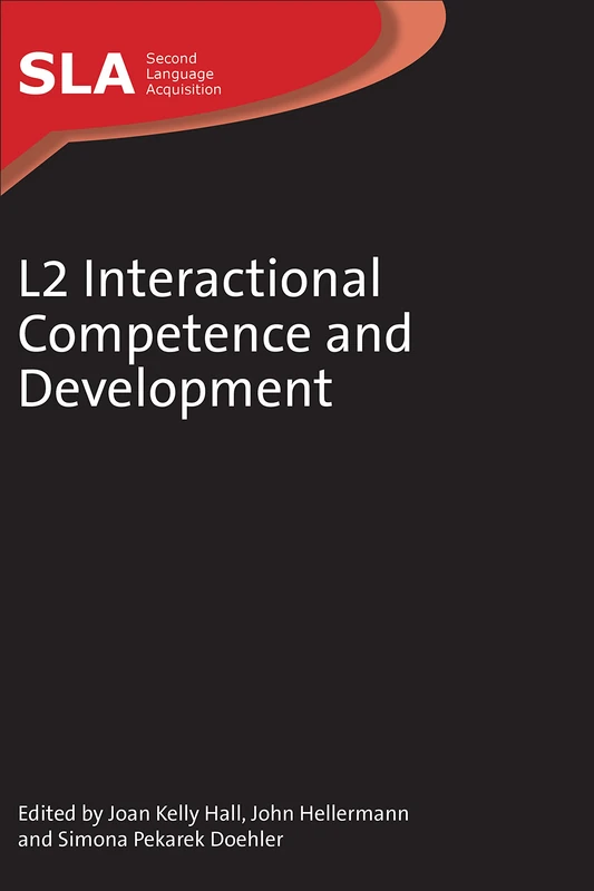 L2 Interactional Competence and Development (Second Language Acquisition): 56