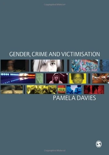 Sage Publications - Gender, Crime and Victimisation Book