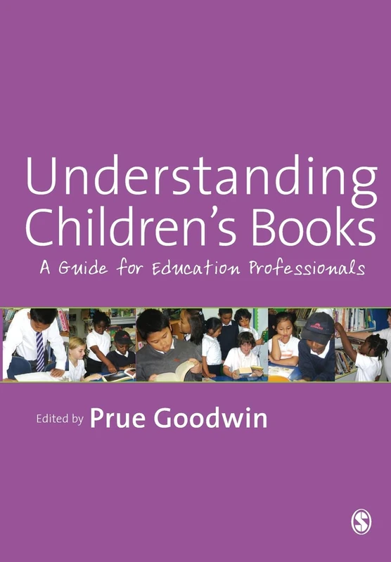 Understanding Children's Books: A Guide for Education Professionals