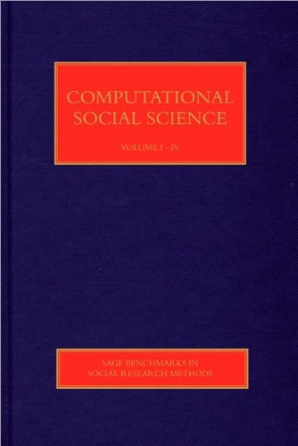 Computational Social Science (SAGE Benchmarks in Social Research Methods)