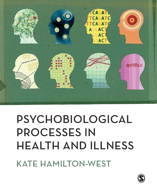 Psychobiological Processes in Health and Illness