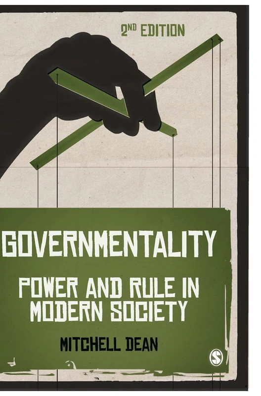 Sage Publications - Governmentality: Power and Rule in Modern Society