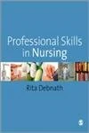Professional Skills in Nursing: A Guide for the Common Foundation Programme
