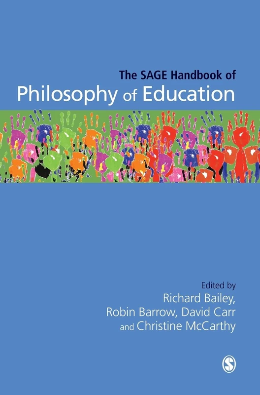 Sage Handbook of Philosophy of Education - Sage Publications
