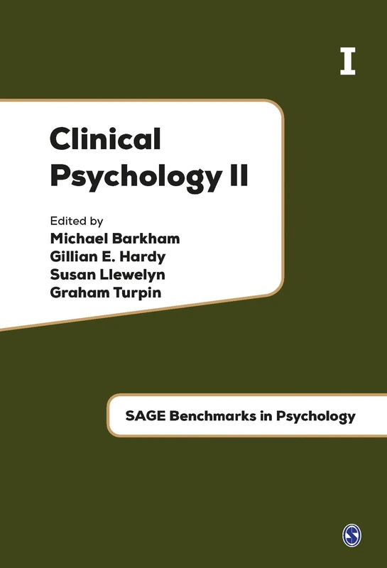 Clinical Psychology II: Treatment Models & Interventions: 5-8 (SAGE Benchmarks in Psychology)