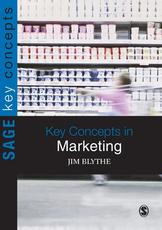 Key Concepts in Marketing (Sage Key Concepts series) - Image 1