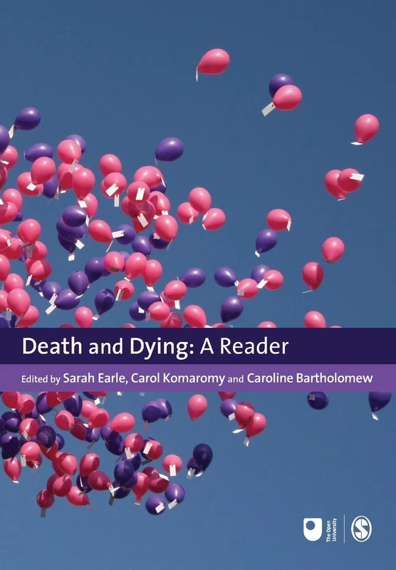 Death and Dying: A Reader (Published In Association With The Open University)