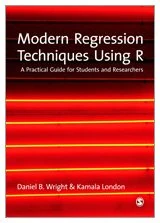 Modern Regression Techniques Using R: A Practical Guide
