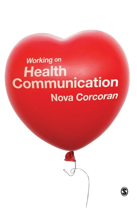 Sage Publications - Working on Health Communication Book