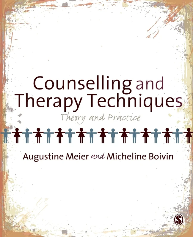 Counselling and Therapy Techniques: Theory & Practice