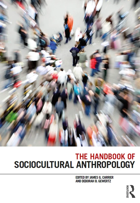 Routledge - The Handbook of Sociocultural Anthropology