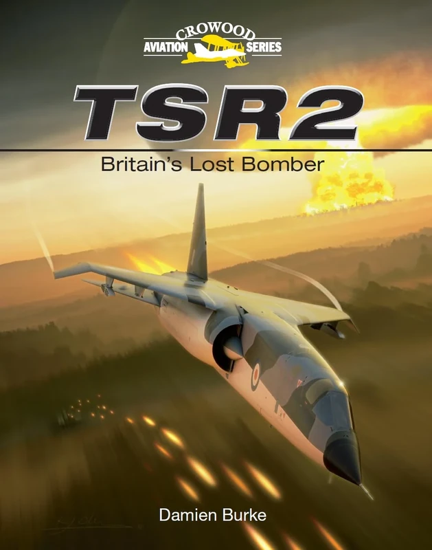 TSR2 - Britain's Lost Bomber (Crowood Aviation) - Image 1