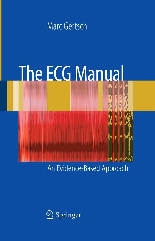 The ECG Manual: An Evidence-Based Approach