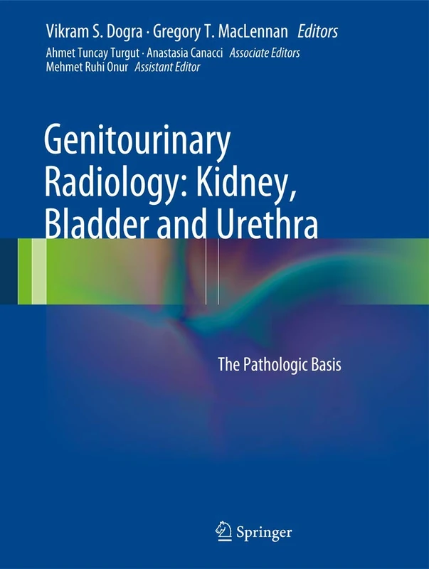 Springer Genitourinary Radiology: Kidney, Bladder and Urethra