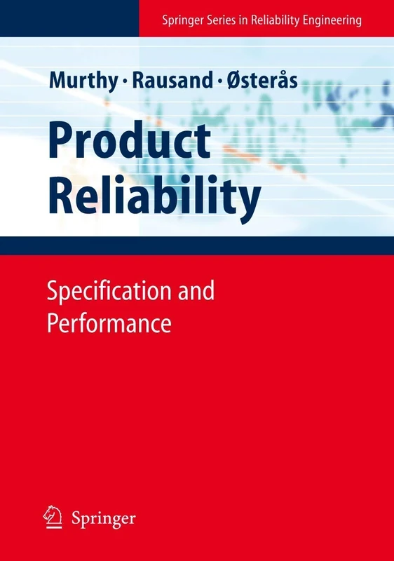 Product Reliability: Specification and Performance (Springer Series in Reliability Engineering)