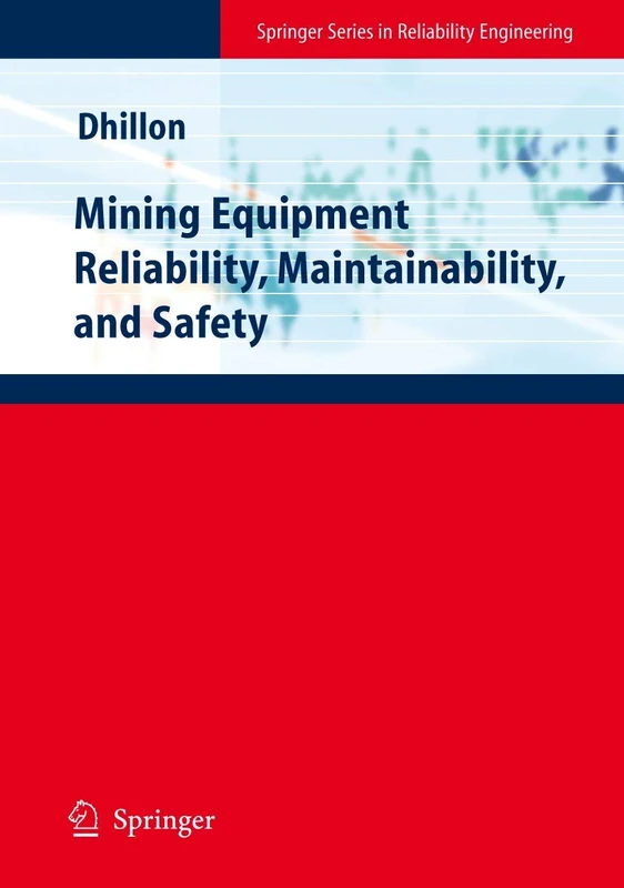 Springer Mining Equipment Reliability, Maintainability, and Safety