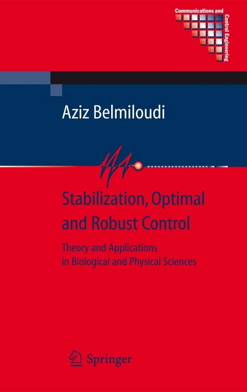 Springer Stabilization, Optimal and Robust Control Book