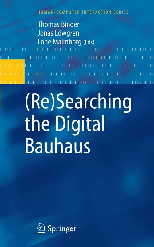(Re)Searching the Digital Bauhaus (Human–Computer Interaction Series) - Image 1