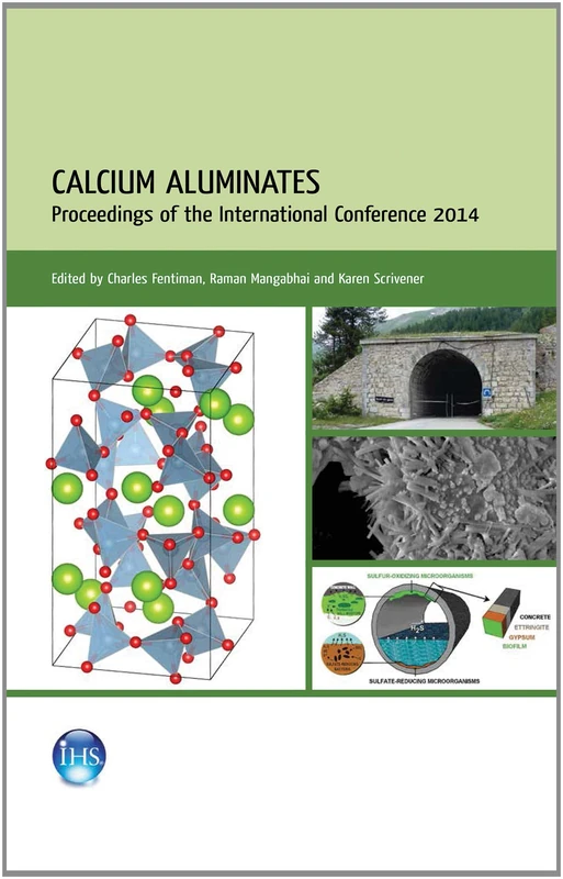 Calcium Aluminates: Proceedings of the 2014 International Conference