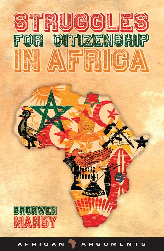 Struggles for Citizenship in Africa (African Arguments)