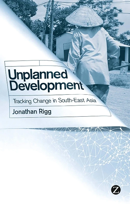Unplanned Development: Tracking Change in South-East Asia