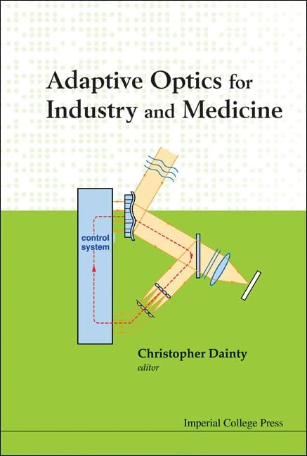 Adaptive Optics for Industry and Medicine - Proceedings of the 6th International Workshop