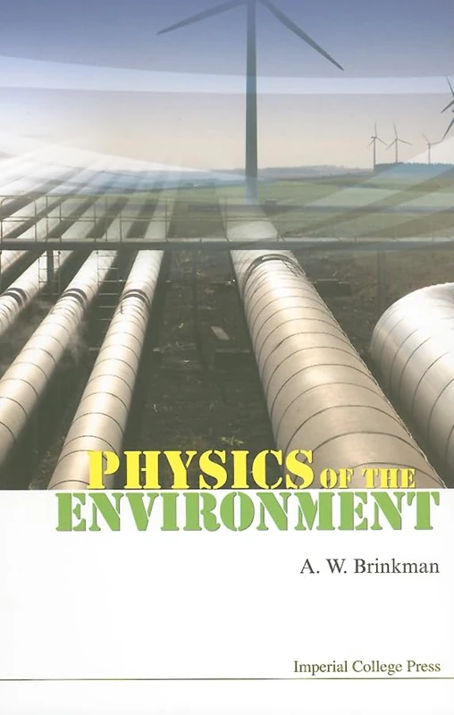PHYSICS OF THE ENVIRONMENT