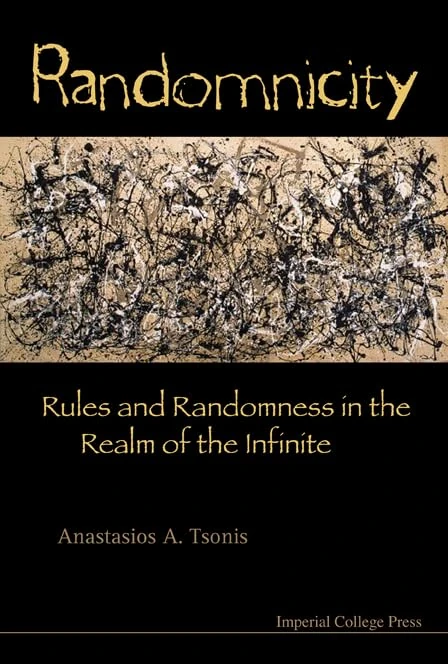 RANDOMNICITY: Rules and Randomness in the Realm of the Infinite